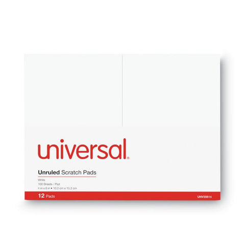 Universal Scratch Pads, Unruled, 4 x 6, White, 100 Sheets, 12/Pack